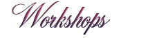 workshops